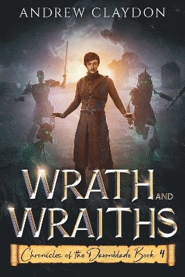 Wrath and Wraiths 1