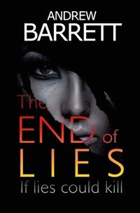 bokomslag The End of Lies