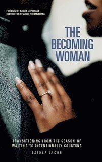 bokomslag The Becoming Woman