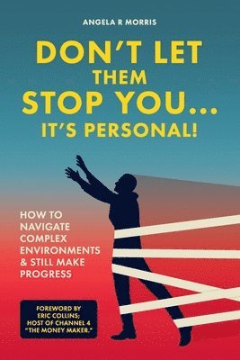 Don't Let Them Stop You - It's Personal! 1