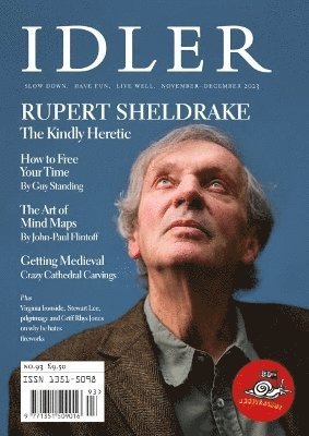 Tom Hodgkinson - Idler 93, Rupert Sheldrake, Häftad