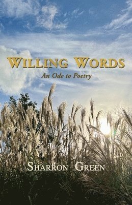 Sharron Green - Willing Words, Häftad