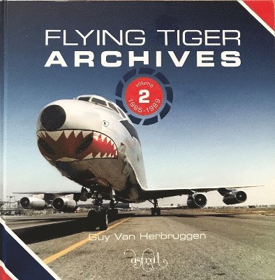 Flying Tiger Archives  Volume 2:: 2 1