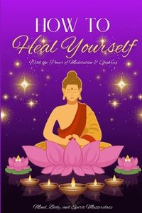 bokomslag How to Heal Yourself