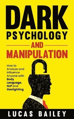 bokomslag Dark Psychology and Manipulation