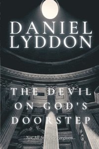 bokomslag The Devil On God's Doorstep