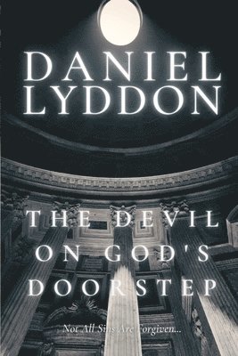 The Devil On God's Doorstep 1