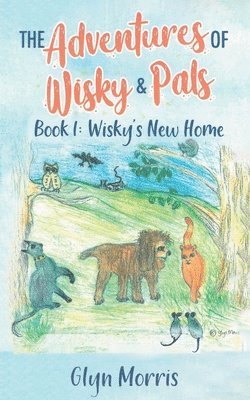 The adventures of Wisky and Pals 1