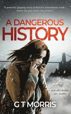 Glyn T Morris, Glyn T. Morris - Dangerous History, Häftad