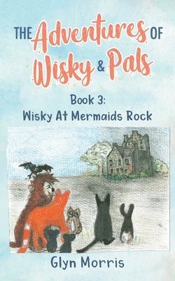 Glyn Morris - Wisky at Mermaids Rock, Häftad