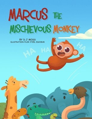 Moss - Marcus the Mischievous Monkey, Häftad