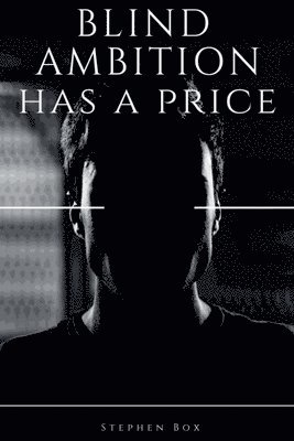 bokomslag Blind Ambition has a Price