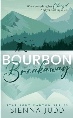 Bourbon Breakaway 1