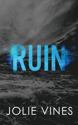 Ruin (Dark Island Scots, #1) - SPECIAL EDITION 1