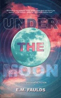 bokomslag Under the Moon