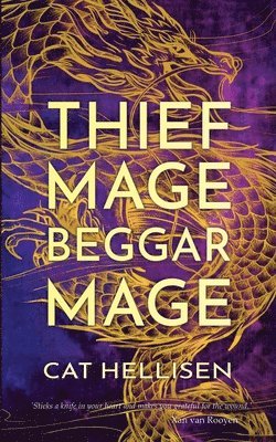 Cat Hellisen - Beggar Mage Thief Mage, Häftad