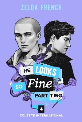 Zelda French - He Looks So Fine: Part Two, Häftad
