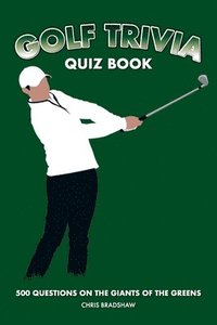 bokomslag Golf Trivia Quiz Book