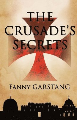 The Crusade's Secrets 1