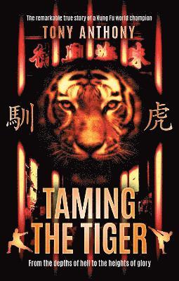 Taming the Tiger 1