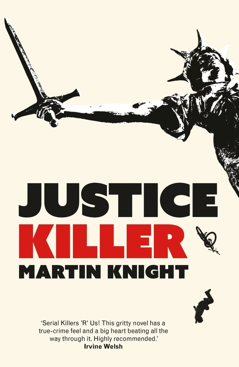 Martin Knight - Justice Killer, Häftad
