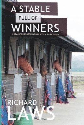 A Stable Full Of Winners 1