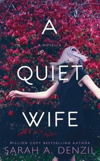 bokomslag A Quiet Wife