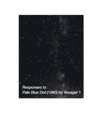 bokomslag Responses to Pale Blue Dot (1990) by Voyager 1