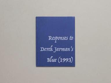 Richard Porter - Responses to Derek Jarman's Blue (1993), Häftad
