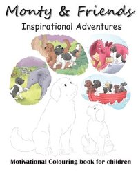 bokomslag Monty and Friends Inspirational Adventures