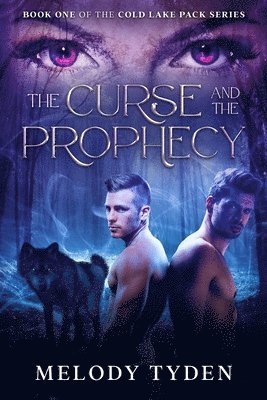 The Curse and the Prophecy 1