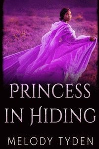 bokomslag Princess in Hiding