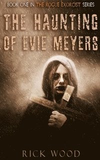 bokomslag The Haunting of Evie Meyers