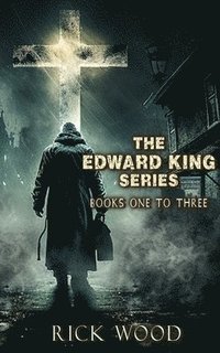 bokomslag The Edward King Series Books 1-3