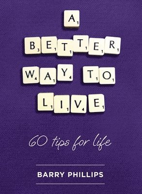 A Better Way to Live 1