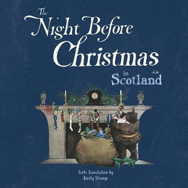 Kirsty Strange - The Night Before Christmas in Scotland, Häftad