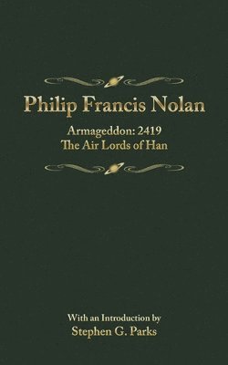 bokomslag Philip Francis Nowlan