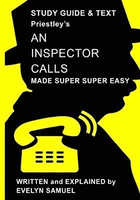 Inspector Calls Made Super Super Easy