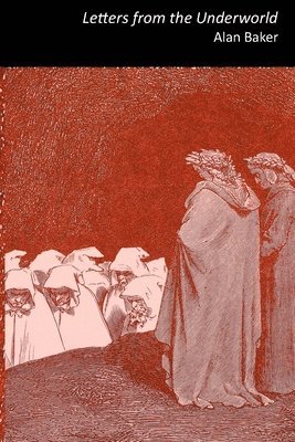 Alan Baker - Letters from the Underworld, Häftad