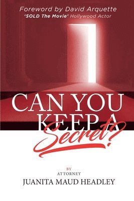 Juanita Maud Headley - Can You Keep A Secret?, Häftad