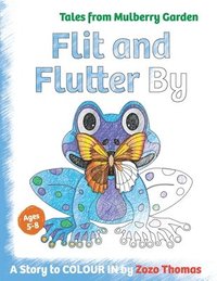 bokomslag Flit and Flutter By