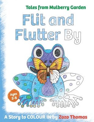 bokomslag Flit and Flutter By