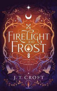 bokomslag Firelight and Frost