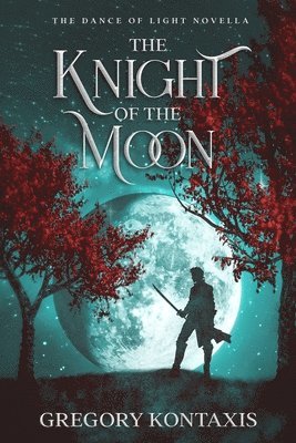 bokomslag Knight of the Moon