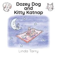 bokomslag Dozey Dog and Kitty Katnap