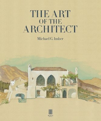 bokomslag The Art of the Architect