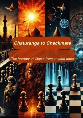 Granthin Publications - Chaturanga to Checkmate, Häftad