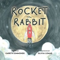 bokomslag Rocket the Rabbit