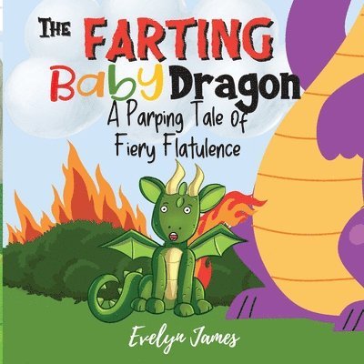 Evelyn James - Farting Baby Dragon, Häftad