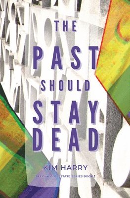 The Past Should Stay Dead 1